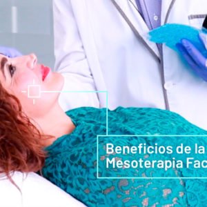 Beneficios de la Mesoterapia Facial - Clínicas Diego de León